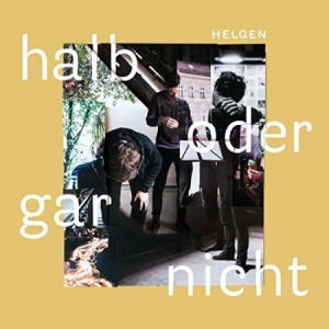 Helgen - Halb Oder Gar Nicht i gruppen CD hos Bengans Skivbutik AB (2546744)