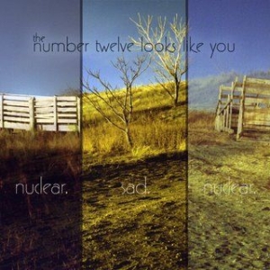 Number Twelve Looks Like You - Nuclear. Sad. Nuclear. i gruppen CD hos Bengans Skivbutik AB (2546767)