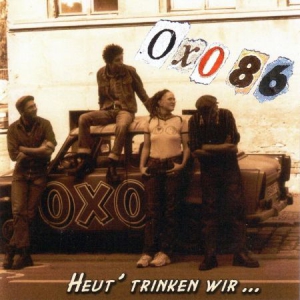 Oxo 86 - Heut' Trinken Wir i gruppen VINYL hos Bengans Skivbutik AB (2546822)