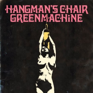 Hangman's Chair/Greenmachine - Hangman's Chair/Greenmachine Split i gruppen VINYL hos Bengans Skivbutik AB (2546846)