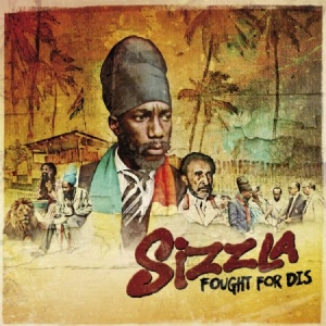 Sizzla - Fought For Dis i gruppen VINYL hos Bengans Skivbutik AB (2546848)