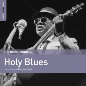 Various Artists - Rough Guide To Holy Blues i gruppen CD hos Bengans Skivbutik AB (2546875)