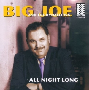 Big Joe & The Dynaflows - All Night Long i gruppen CD hos Bengans Skivbutik AB (2546883)