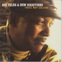 Tyler Roy & New Directions - Three Way Calling i gruppen CD hos Bengans Skivbutik AB (2546892)