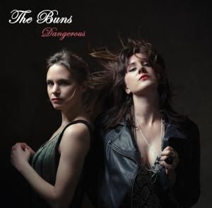 Buns - Dangerous i gruppen VINYL / Rock hos Bengans Skivbutik AB (2546923)