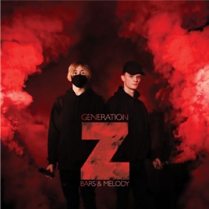 Bars & Melody - Generation Z i gruppen CD hos Bengans Skivbutik AB (2546931)