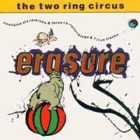 Erasure - The Two Ring Circus i gruppen Minishops / Erasure hos Bengans Skivbutik AB (2547646)