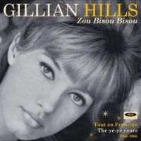 Hills Gillian - Zou Bisou Bisou: Tout En Francais T i gruppen CD hos Bengans Skivbutik AB (2547717)