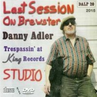 Adler Danny - Last Session On Brewster - Trespass i gruppen CD hos Bengans Skivbutik AB (2547731)