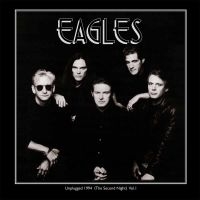 Eagles - Unplugged 1994 (The Second Night) V i gruppen VINYL hos Bengans Skivbutik AB (2548207)