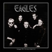 Eagles - Unplugged 1994 (The Second Night) V i gruppen VINYL hos Bengans Skivbutik AB (2548211)