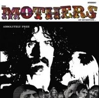 Frank Zappa The Mothers Of Inventi - Absolutely Free (Vinyl) i gruppen -Start LP2 hos Bengans Skivbutik AB (2548241)