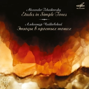 Tchaikovsky Alexander - Etudes In Simple Tones i gruppen VI TIPSER / Julegavetips CD hos Bengans Skivbutik AB (2548261)