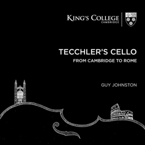 Various - Tecchler's Cello: From Cambridge To i gruppen VI TIPSER / Julegavetips CD hos Bengans Skivbutik AB (2548328)