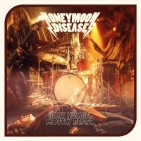 Honeymoon Disease - Part Human, Mostly Beast i gruppen CDV06 hos Bengans Skivbutik AB (2548688)