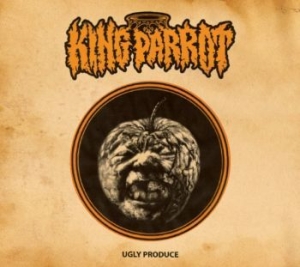 King Parrot - Ugly Produce i gruppen CD hos Bengans Skivbutik AB (2548848)