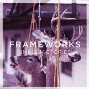 Frameworks - Small Victories - i gruppen VINYL hos Bengans Skivbutik AB (2548893)