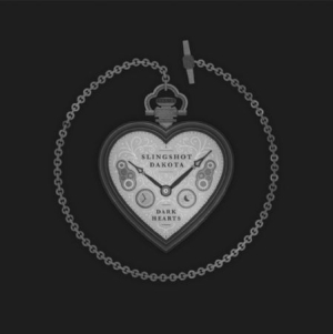 Slingshot Dakota - Dark Hearts i gruppen VI TIPSER / Julegavetips CD hos Bengans Skivbutik AB (2548908)