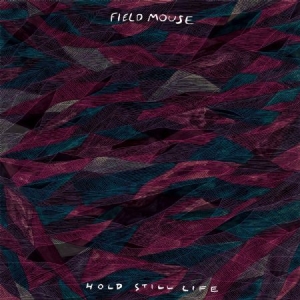 Field Mouse - Hold Still Life i gruppen VI TIPSER / Julegavetips Vinyl hos Bengans Skivbutik AB (2548975)