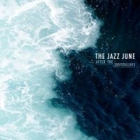 Jazz June The - After The Earthquake i gruppen CD hos Bengans Skivbutik AB (2548984)