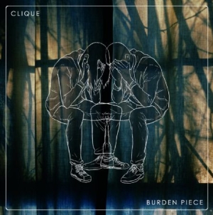 Clique - Burden Piece i gruppen VINYL hos Bengans Skivbutik AB (2549019)