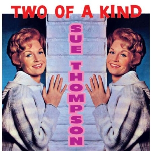 Thompson Sue - Two Of A Kind i gruppen CD hos Bengans Skivbutik AB (2549088)