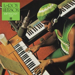 Leroy Hutson - Anthology 1972-1984 i gruppen VINYL hos Bengans Skivbutik AB (2549109)