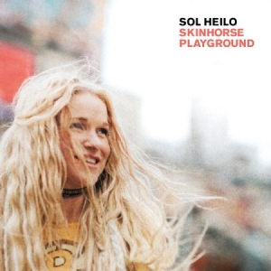 Sol Heilo - Skinhorse Playground i gruppen VINYL hos Bengans Skivbutik AB (2549117)