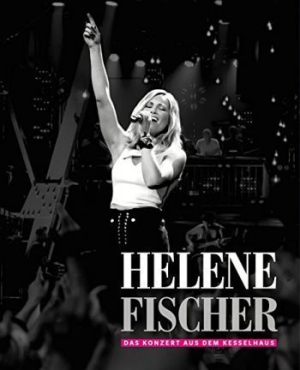 Helene Fischer - Das Konzert Aus Dem Kesselhaus (Dvd i gruppen DVD & BLU-RAY hos Bengans Skivbutik AB (2549571)