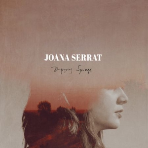 Joana Serrat - Dripping Springs i gruppen VINYL hos Bengans Skivbutik AB (2549581)