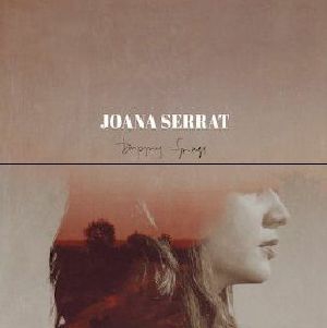 Joana Serrat - Dripping Springs i gruppen CD hos Bengans Skivbutik AB (2549594)