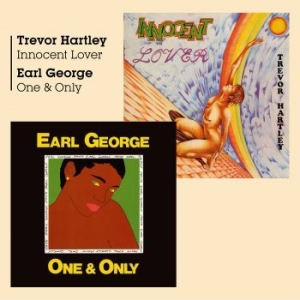 Trevor Hartley + Earl George - Innocent Lover + One And Only i gruppen CD hos Bengans Skivbutik AB (2550399)