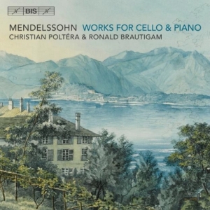 Mendelssohn Felix - Works For Cello And Piano i gruppen Musikk / SACD / Klassisk hos Bengans Skivbutik AB (2551154)