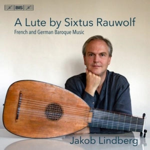 Various - A Lute By Sixtus Rauwolf - French & i gruppen Musikk / SACD / Klassisk hos Bengans Skivbutik AB (2551155)