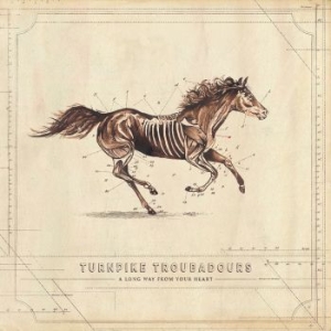 Turnpike troubadours - A Long Way From Your Heart i gruppen CD hos Bengans Skivbutik AB (2551681)