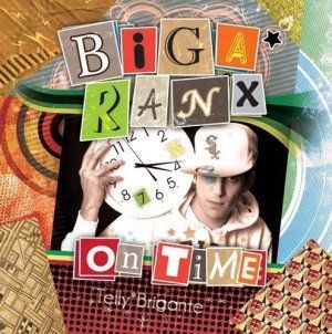 Biga*Ranx - On Time i gruppen CD hos Bengans Skivbutik AB (2551688)