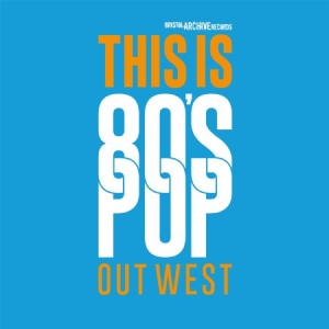 Various Artists - This Is 80S Pop (Out West) i gruppen CD hos Bengans Skivbutik AB (2551725)