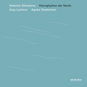 Valentin Silvestrov - Hieroglyphen Der Nacht i gruppen CD hos Bengans Skivbutik AB (2552680)