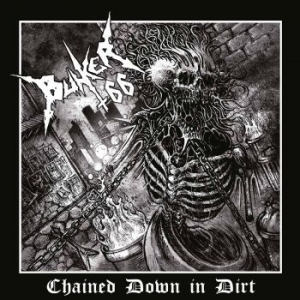 Bunker 66 - Chained Down In Dirt i gruppen CD hos Bengans Skivbutik AB (2553159)