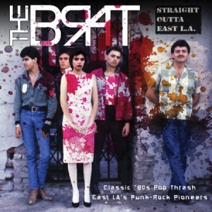 Brat - Straight Outta East L.A. i gruppen CD hos Bengans Skivbutik AB (2553168)