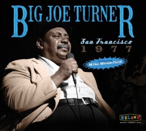 Turner Big Joe - San Francisco 1977 i gruppen CD hos Bengans Skivbutik AB (2553170)