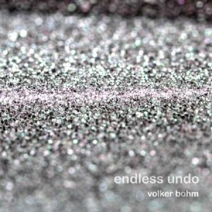 Böhm Volker - Endless Undo i gruppen CD hos Bengans Skivbutik AB (2553220)