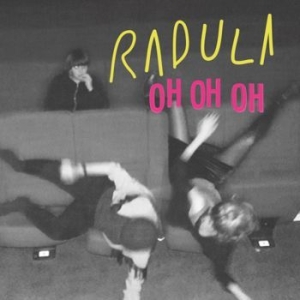 Radula - Patience // Oh Oh Oh i gruppen VINYL hos Bengans Skivbutik AB (2553232)