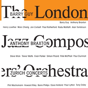 Barry Guy Anthony Braxton London - Zurich Concerts i gruppen CD hos Bengans Skivbutik AB (2553321)