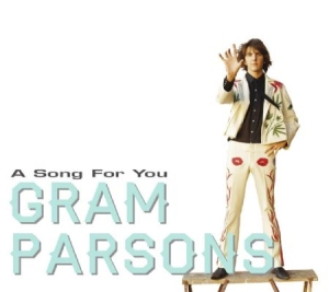 Parsons Gram Byrds Flying Burrito - A Song For You i gruppen CD hos Bengans Skivbutik AB (2557249)