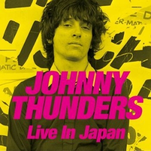 Thunders Johnny - Live In Japan (2 Cd + Dvd) i gruppen CD hos Bengans Skivbutik AB (2557314)