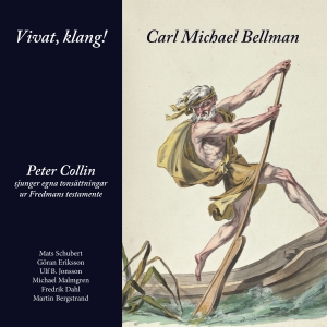 Peter Collin - Cm Bellman - Vivat, Klang! i gruppen VINYL hos Bengans Skivbutik AB (2560327)