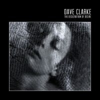 Dave Clarke - The Desecration Of Desire (2Lp i gruppen VINYL hos Bengans Skivbutik AB (2560418)