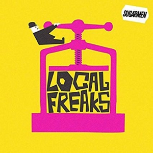 Sugarmen - Local Freaks i gruppen CD hos Bengans Skivbutik AB (2560427)