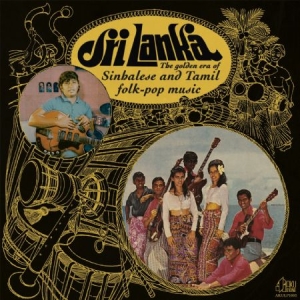 Various Artists - Golden Era Of Sinhalese & Tamil Fol i gruppen VINYL hos Bengans Skivbutik AB (2560854)